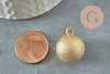 Pendentif rond Bola harmonie carillon en laiton doré sablé 22mm, x1 (G9506)