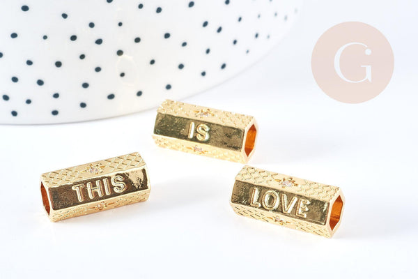 Perle tube talisman message THIS IS LOVE cristal laiton doré 21mm, perle dorée bijoux chance, x1 G7673