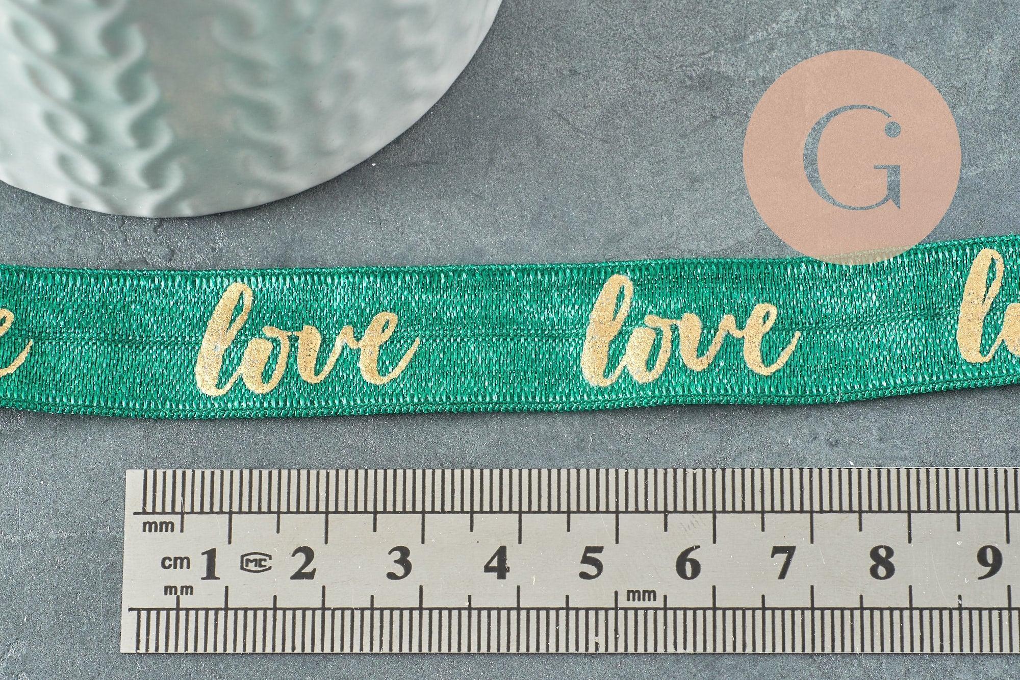 Ruban élastique vert or LOVE EFJF 16mm, x1 mètre (G3759)