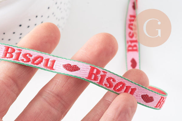 Ruban texte BISOUS 10mm, un ruban brodé de qualité pour travaux de couture ou création de bijoux, x1 mètre (G10830)