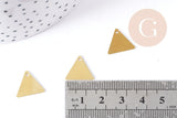 Breloque triangle 1 trou laiton brut 14mm, x10 (G8837)