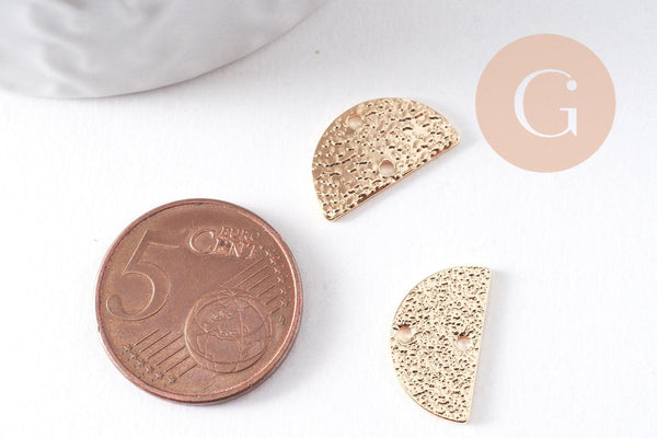 Connecteur demi-cercle texturé laiton doré 18K 15.5mm, x2 (G10385)